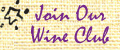 Join our Wine Club